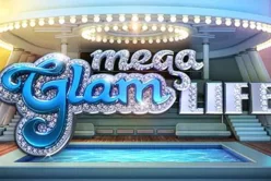 Mega Glam Life