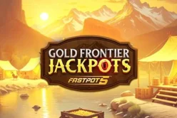 Gold Frontier Jackpots FastPot5™