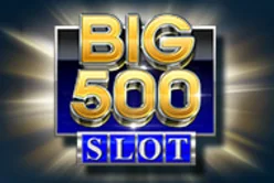Big 500 Slot
