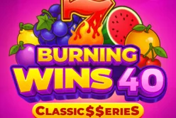 Burning Wins 40: Classic$$erieS
