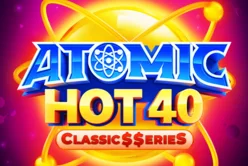 Atomic Hot 40:Classic$$erieS
